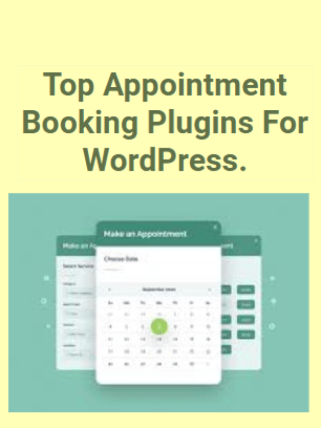 Top Appointment Booking Plugins For WordPress.